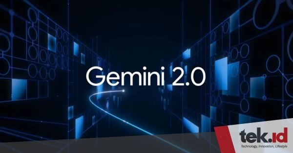 Gemini 2.0 resmi meluncur, AI paling canggih dari Google